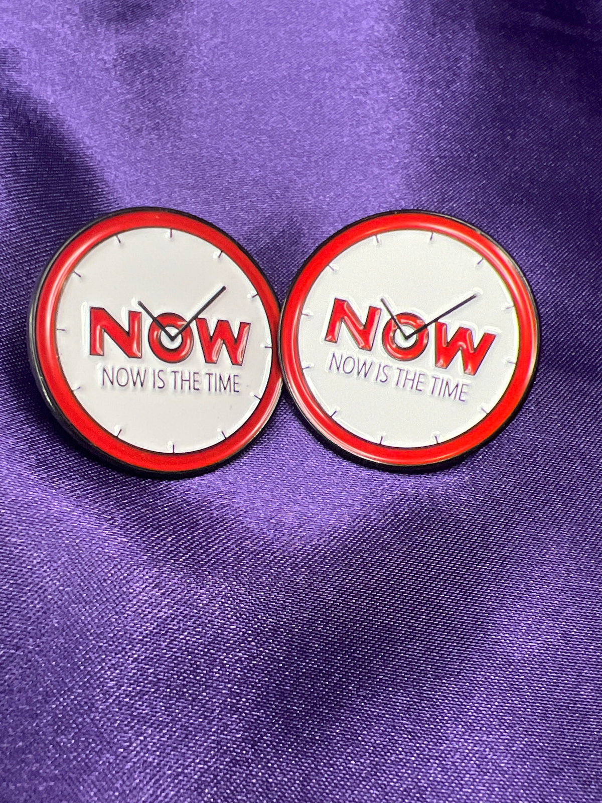 "Now Is The Time" Clock Pins